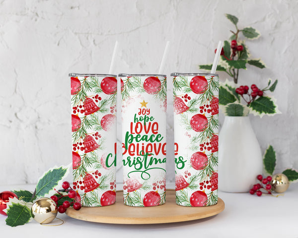 Joy Hope Love Peace Believe Christmas Tumbler w/Straw, Winter Tumbler, Christmas Gift For Her, Personalized Christmas Tumbler, Holiday Gift